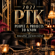 2027 People & Projects to Know (PTK) Magazine Launch Event