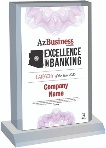 Excellence in Banking 2024 Acrylic Desktop plaque.  
Plaque will have bank name or person's name whichever is in the magazine.  If you would like something else on the plaque, please state that in the comment box at check-out.  You may also email Sara.Fregapane@azbigmedia.com or call (602)424-8838.