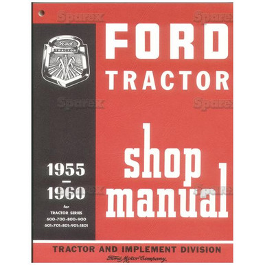 Factory/OEM Shop Service Manual Ford '55-64 Tractor 