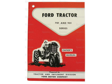 Ford 701/901 Tractor Owner's Manual