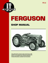 Ferguson TE20, TO20, TO30 Tractor - I&T Shop Manual FE-2