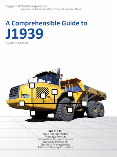 A Comprehensible Guide to J1939 by Wilfried Voss