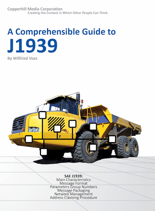 A Comprehensible Guide to SAE J1939 by Wilfried Voss