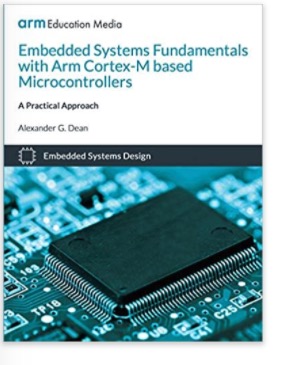 A Practical Approach to Embedded Systems Fundamentals with ARM Cortex-M based Microcontrollers