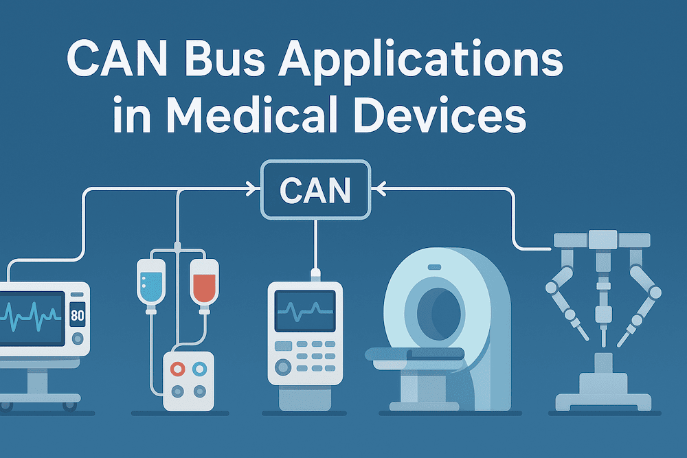 CAN Bus Applications in Medical Devices