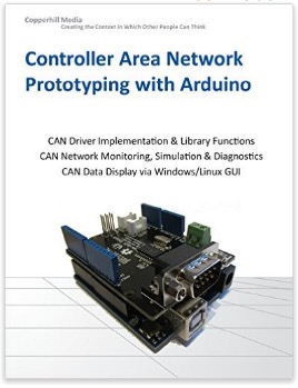 Controller Area Network Prototyping with Arduino by Wilfried Voss