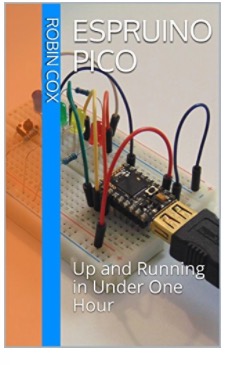 Espruino Pico: Up and Running in Under One Hour