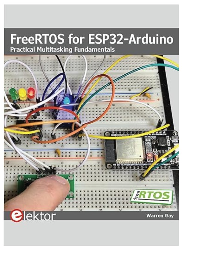 FreeRTOS for ESP32-Arduino - Practical Multitasking Fundamentals