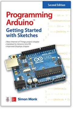 Programming Arduino: Getting Started with Sketches, Second Edition