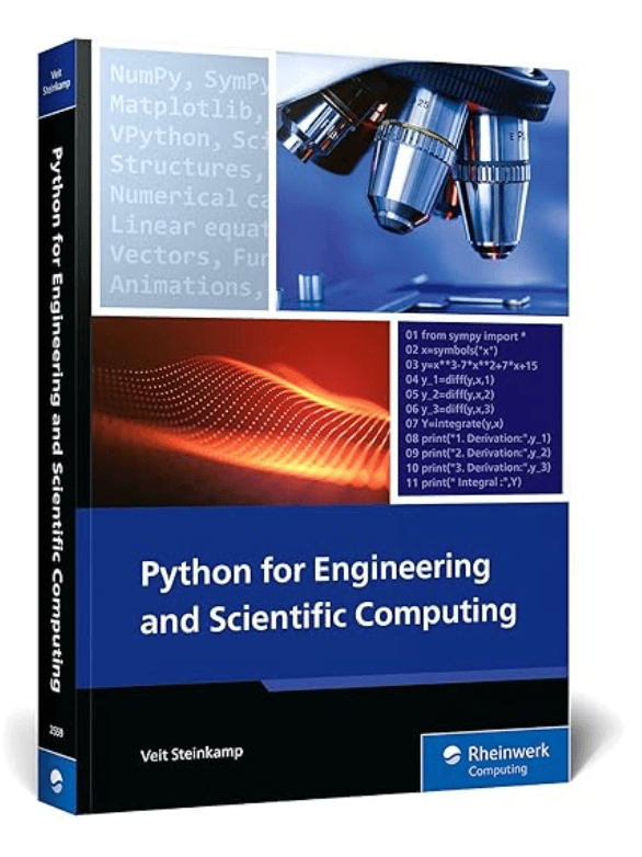 Python for Engineering and Scientific Computing: Practical Applications with NumPy, SciPy, Matplotlib, and More