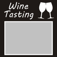 Wine Tasting - 6x6 Overlay