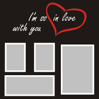 I'm so in love with you - 12x12 Overlay