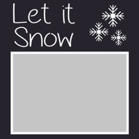 Let it Snow - 6x6 Overlay