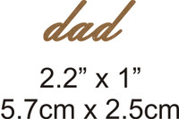 Dad - Beautiful Script Chipboard Word