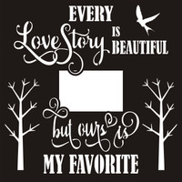 Every Love Story - 12 x 12 Scrapbook OL