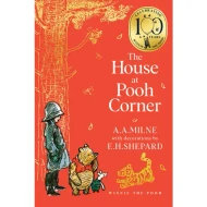 Winnie-The-Pooh: the House At Pooh Corner