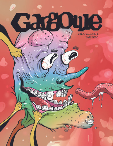 Fall 2016 issue of the Gargoyle magazine. 24 page mini-tab format. 