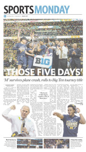 A glossy print of the March 13, 2017 Sports Monday front page following Michigan's Big Ten tournament championship victory on March 12, 2017. Poster size = 11" x 17"