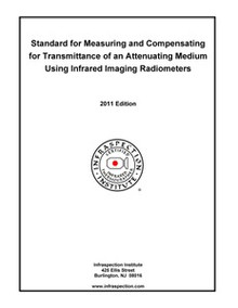 Standard for Measuring and Compensating for Transmittance of an Attenuating Medium - 2011 Edition
