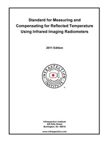 Standard for Measuring & Compensating for Reflected Temperature - 2011 Edition
