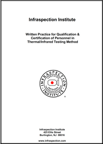 Written Practice for Qualification & Certification of Personnel in Thermal/Infrared Testing Method