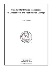 Standard for Infrared Inspections to Detect Pests and Pest-Related Damage - 2016 Edition