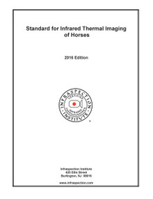 Standard for Infrared Thermal Imaging of Horses - 2016 Edition