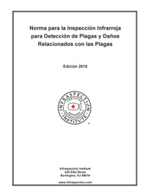Norma para la Inspección Infrarroja para Detección de Plagas y Daños Relacionados con las Plagas - Edición 2016