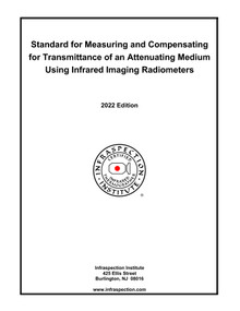 Standard for Measuring and Compensating for Transmittance of an Attenuating Medium - 2022 Edition