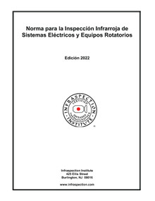 Norma para la Inspección Infrarroja de Sistemas Eléctricos y Equipos Rotatorios - Edición 2022