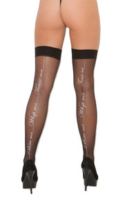 Sheer thigh high with Bite Me Whip Me Tease Me printing on the back.