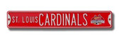 St. Louis Cardinals 2006 World Series Drive Sign