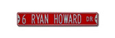 Philadelphia Phillies Ryan Howard Drive Sign