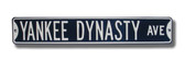 New York Yankees Yankee Dynasty Drive Sign