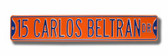 New York Mets Carlos Beltran Drive Sign