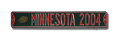 Minnesota Wild 2004 All Star Avenue Sign