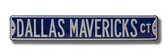 Dallas Mavericks Court Street Sign