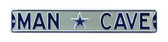 Dallas Cowboys Man Cave Street Sign