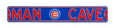 Chicago Cubs Man Cave Street Sign