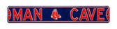Boston Red Sox Man Cave Street Sign