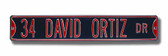 Boston Red Sox David Oritz Drive Sign