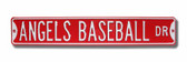Anaheim Angels Angels Baseball Drive Sign