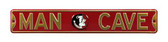Florida State Seminoles Man Cave Street Sign