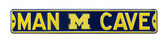 Michigan Wolverines Man Cave Street Sign