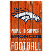 Denver Broncos Sign 11x17 Wood Proud to Support Design
