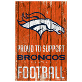 Denver Broncos Sign 11x17 Wood Proud to Support Design