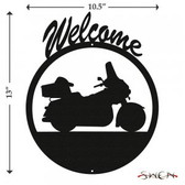 MOTORCYCLE - FULL DRESSED Welcome Sign