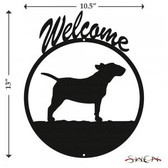 BULL TERRIER Welcome Sign