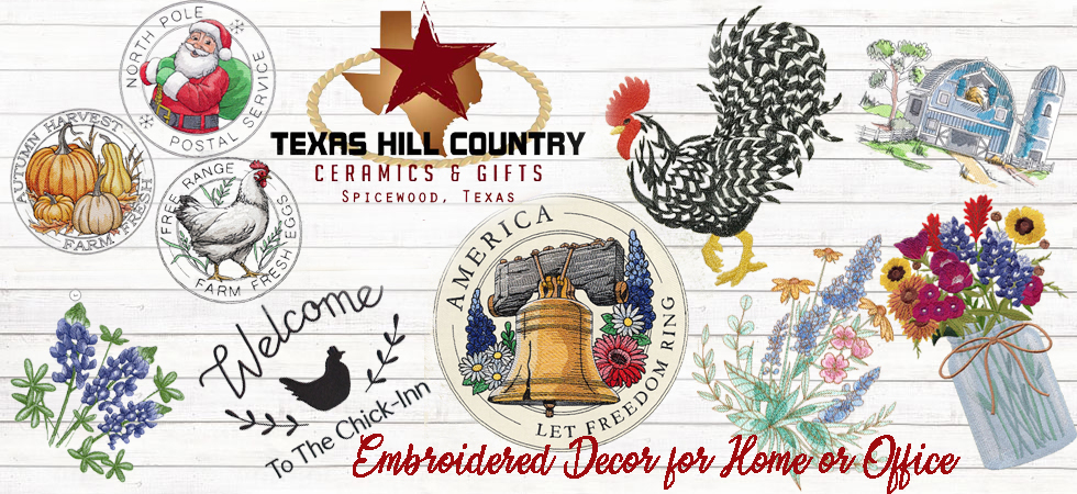 Hand made in Texas embroidered decor.