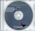 USS Wasp CVA 18 1955 Cruise Book Log Crew Photos Stingers Tale CD